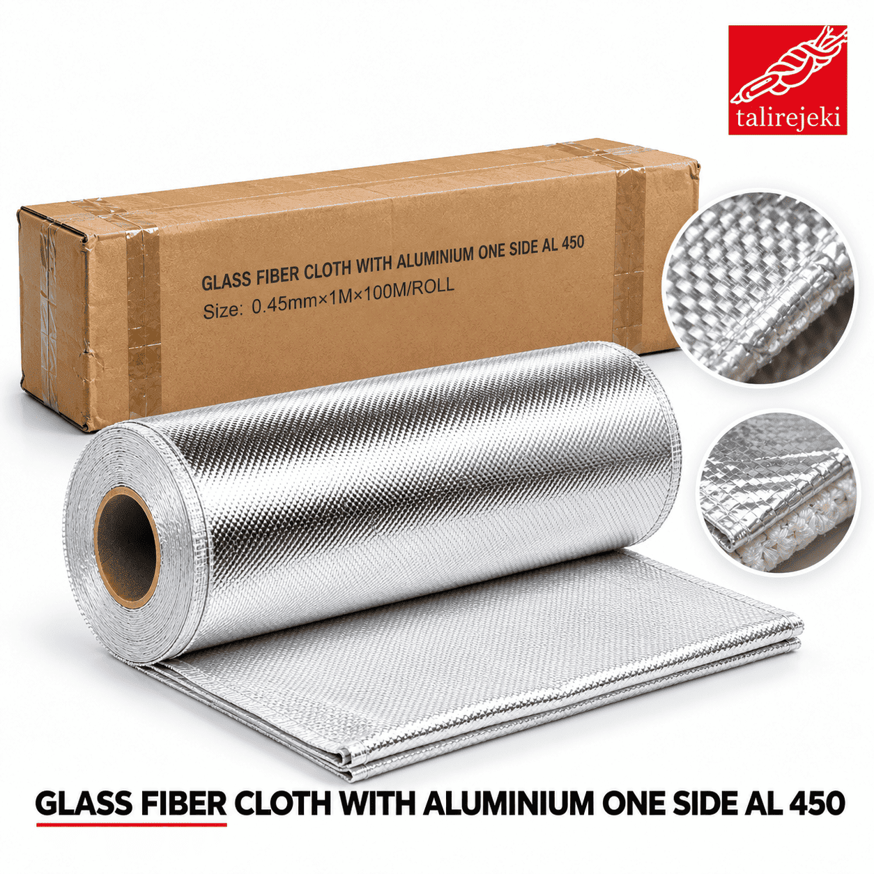 Glass Fiber Cloth With Aluminium One Side AL 450